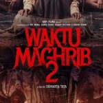 Waktu Maghrib 2 (2025)- Teror Jin Ummu Sibyan Kembali Mengganggu Bioskop Mulai 28 Mei